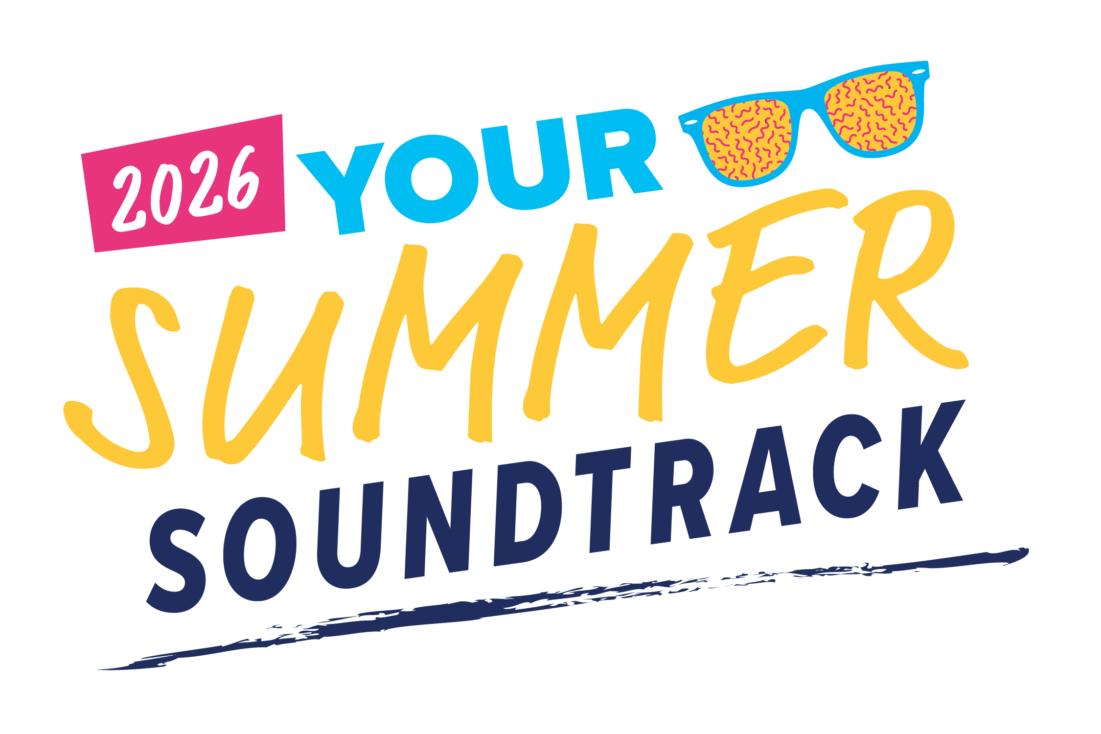 Summer Soundtrack 2026 logo featuring a pink “2026” badge, blue “Your,” bold yellow handwritten-style “Summer,” and navy “Soundtrack” with a brushstroke underline, accented by colorful patterned sunglasses above the text.